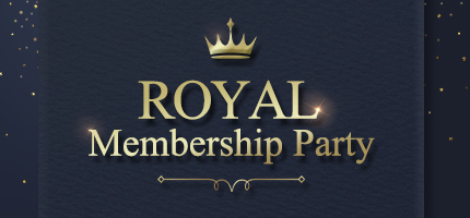 ROYAL Membership Party