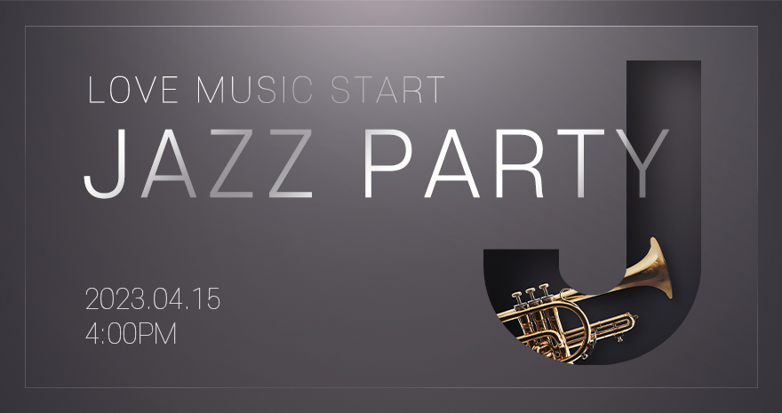 Love Music Start JAZZ PARTY
